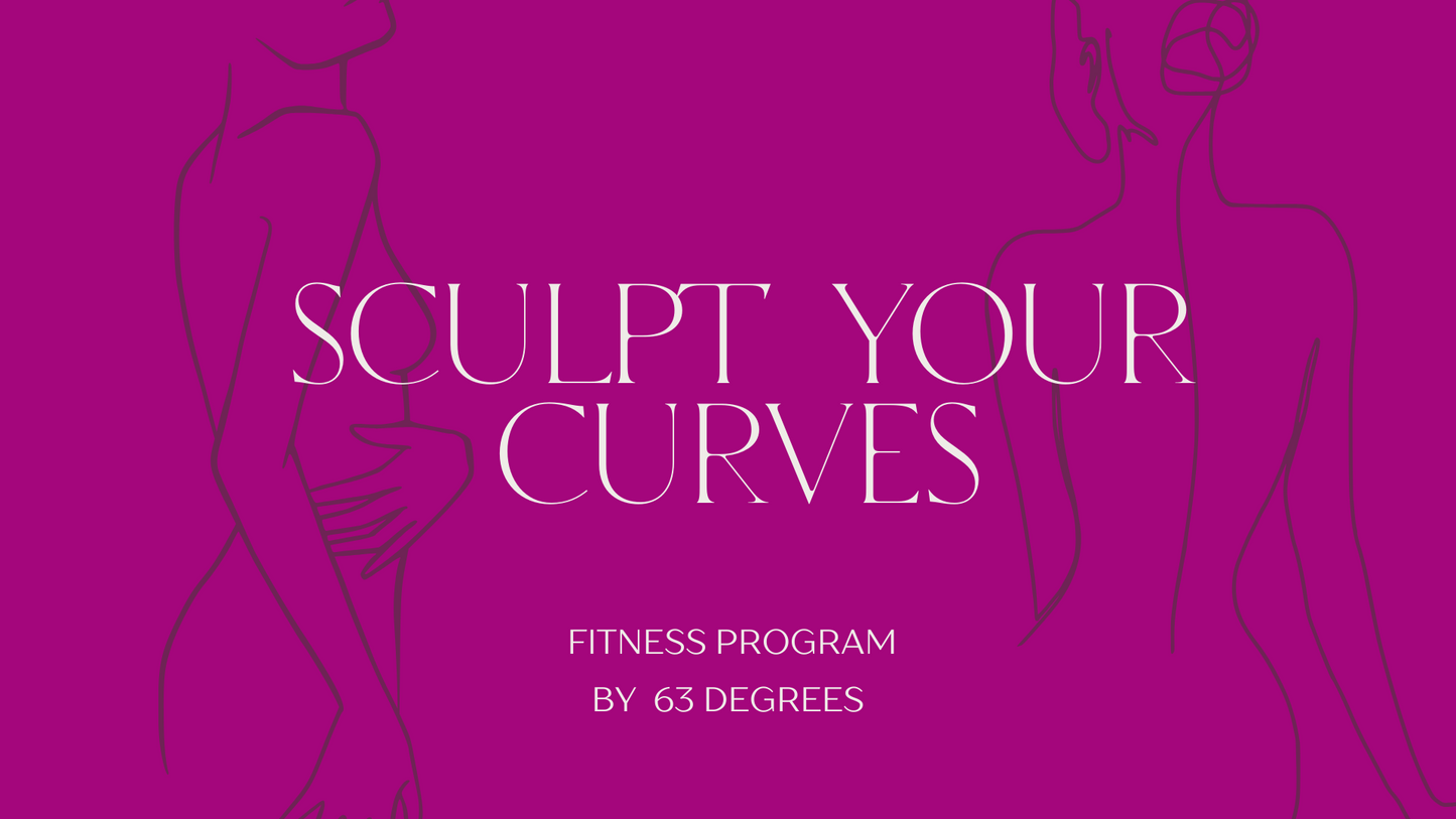 SCULPT YOUR CURVES